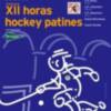 El Colegio Claret celebra el memorial Paco Martin de hockey patines