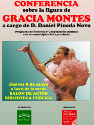El investigador Daniel Pineda Novo ofrecerá una conferencia sobre la figura de Gracia Montes este jueves en Lora del Río