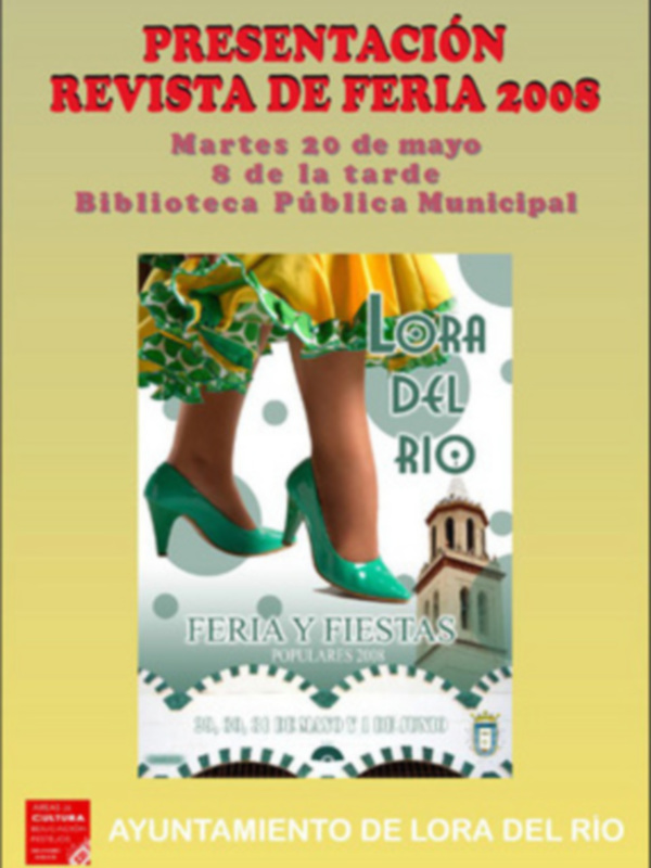 Presentación oficial de la Revista de Feria de Lora del Río este martes 20 de mayo