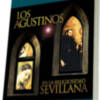 Los Agustinos en la religiosidad sevillana, nueva publicación de Jesús Manuel Gutiérrez