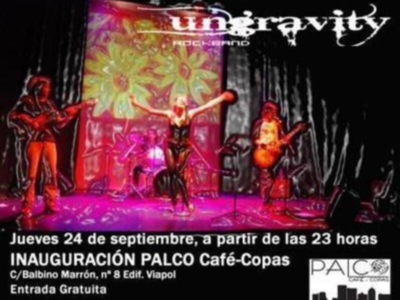 Próxima actuación de Ungravity el jueves 24 en la inaguración de Palco Café y copas