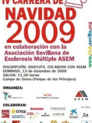 IV Carrera de Navidad 2009 en colaboración con la Asociación Sevillana de esclerosis Múltiple
