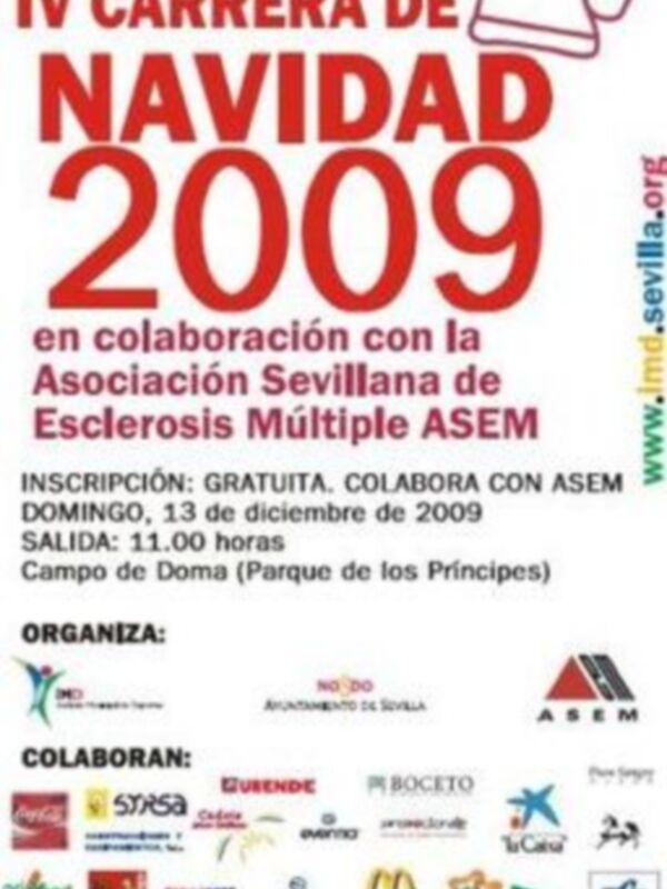 IV Carrera de Navidad 2009 en colaboración con la Asociación Sevillana de esclerosis Múltiple