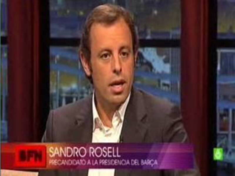 Sandro Rosell: Si ganáramos las elecciones, algo hay que hacer para evitar que se te vaya la cabeza