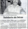   Historias de El Tiempo Vuela :Sabiduría sin letras.-(*)