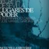 Guía Secreta de Sevilla 5: Lugares de Poder