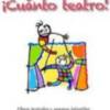 ¡Cuánto Teatro!