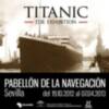 Último mes para ver "TITANIC: la Exposición" en Sevilla