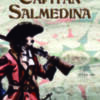 Sebastián Tirado publica su primera novela de aventuras, Capitán Salmedina.(Chipiona)