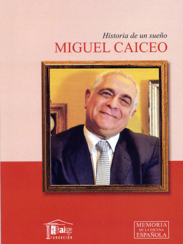 MIGUEL CAICEO Cuando los sueños se cumplen
