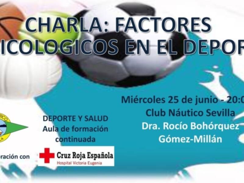 Factores psicológicos en el deporte, charla en el Club Náutico Sevilla