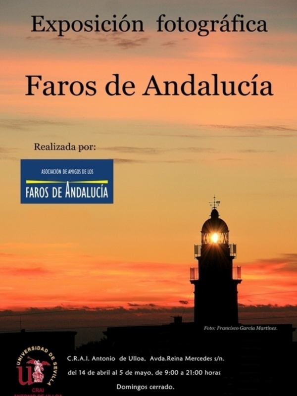 La exposición fotográfica de Faros de Andalucía llega a Sevilla