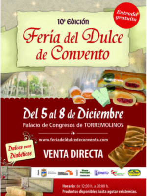 LA 10ª FERIA DEL DULCE DE CONVENTO REUNE EN TORREMOLINOS LA PASTELERÍA DE 35 MONASTERIOS DE CUATRO COMUNIDADES AUTÓNOMAS