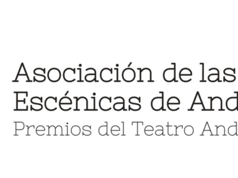 La Asociaciçon de las Artes Escénicas de Andalucìa convoca los Premios Lorca del Teatro Andaluz