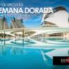 La Semana Dorada se acerca: posiciona tu destino en primer lugar