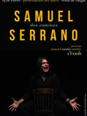 Samuel Serrano presentará su primer disco a los medios de comunicación el 24 de enero en la Venta Vargas