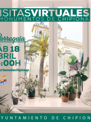 Turismo pone en marcha mañana una serie de visitas virtuales a los monumentos más emblemáticos de Chipiona