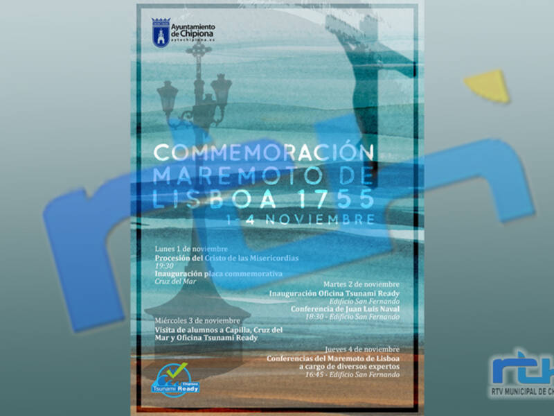 Un programa de actos conmemorará los sucesos acaecidos en Chipiona a causa del Maremoto de Lisboa de 1.755 