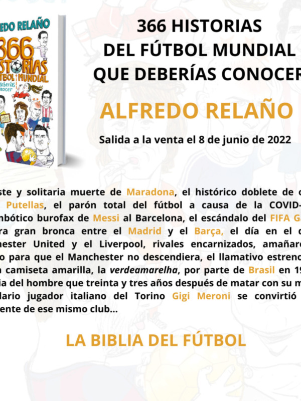 Alfredo Relaño publica ''366 historias del fútbol mundial que deberías conocer''