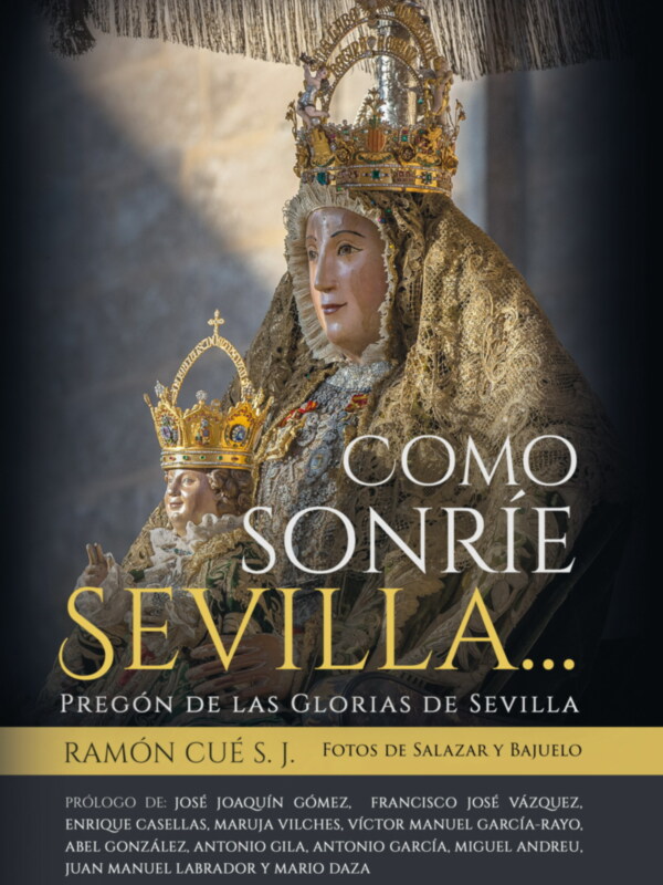 Nueva edición de Cómo sonríe Sevilla …del padre Cué