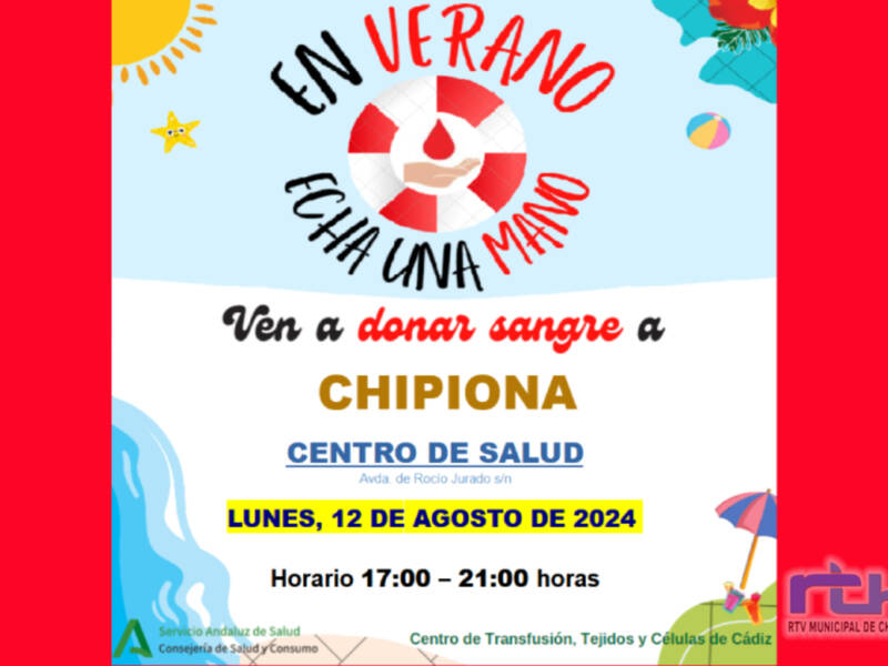 El próximo lunes llega a Chipiona la campaña de verano de donación de sangre bajo el lema ‘En verano, echa una mano’ 