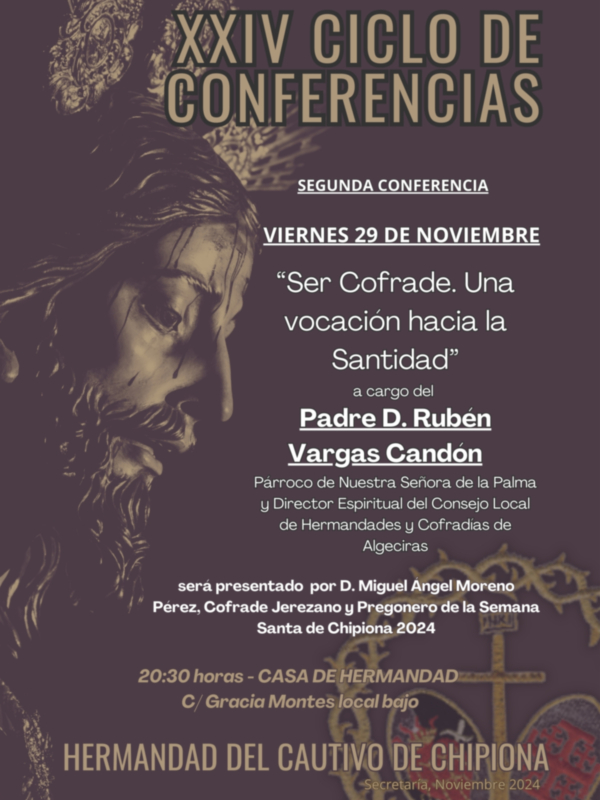 La Hermandad del Cautivo de Chipiona organiza la segunda de las conferencias del XXIV Ciclo de Conferencias