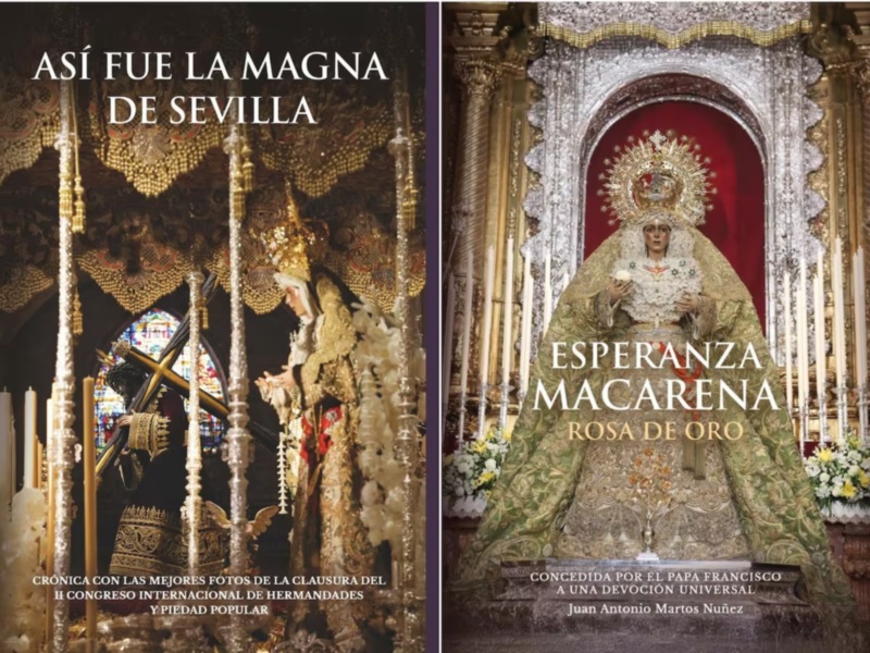 Así fue la Magna ,Esperanza Macarena Rosa de Oro , Relato Médico de la pasión según Sevilla y Teoría y Realidad, entre los libros más vendidos 