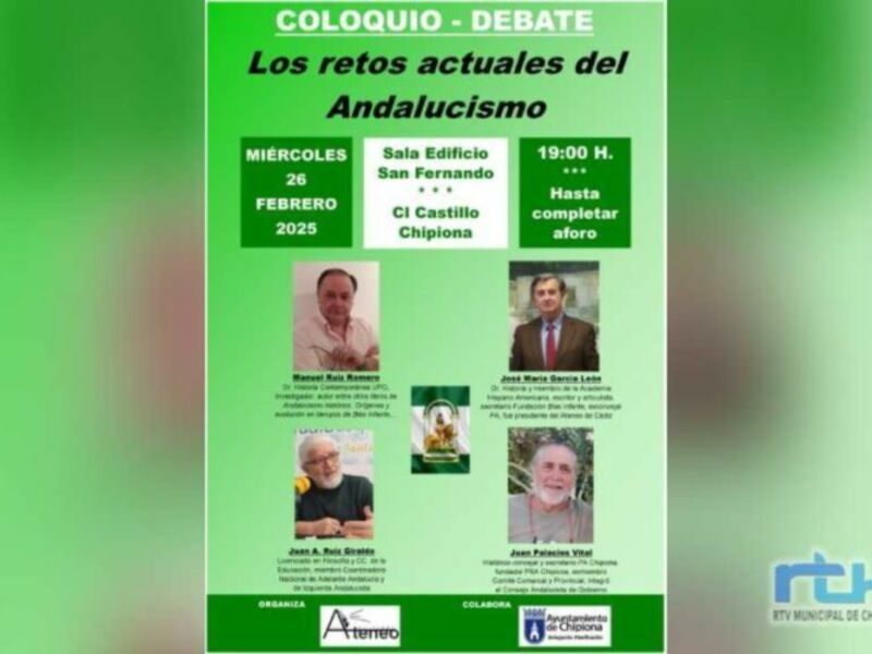 Un coloquio de Nuevo Ateneo de Chipiona aborda esta tarde los retos actuales del Andalucismo