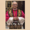 SevillaPress publica el 'Primer libro sobre León XIV. Diez crónicas de urgencia sobre el nuevo Papa