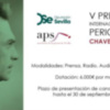 Premio Internacional de Periodismo 'Manuel Chaves Nogales' · Bases de la 5ª edición• El certamen reconoce cuatro categorías