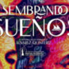 Una mirada libre sobre los Álvarez Quintero en "Sembrando sueños"