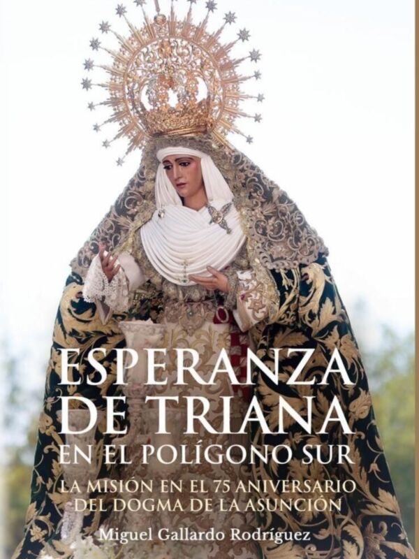 Esperanza de Triana en Polígono Sur , en Cofrademania