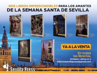 La colección Semana Santa de Sevilla en 21 noticias
