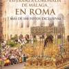 El Cachorro de Sevilla y la Esperanza Coronada de Malaga , primer aniversario de su procesión en Roma