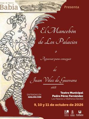 Una comedia del Siglo de Oro ambientada en Los Palacios (Sevilla) se estrena cuatro siglos después de escribirse